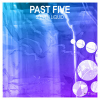 Thumbnail for the Steven Liquid - Past Five link, provided by host site
