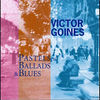 Thumbnail for the Victor Goines - Pastels of Ballads & Blues link, provided by host site