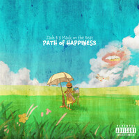 Thumbnail for the Zach B - Path of Happiness link, provided by host site