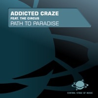 Thumbnail for the Addicted Craze - Path to Paradise [Remixes] link, provided by host site