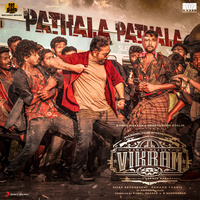 Thumbnail for the Anirudh Ravichander - Pathala Pathala (From "Vikram") link, provided by host site