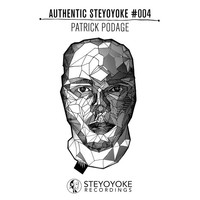 Thumbnail for the Patrick Podage - Patrick Podage Presents Authentic Steyoyoke #004 - Continuous DJ Mix link, provided by host site