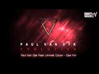 Thumbnail for the Ummet Ozcan - Paul Van Dyk link, provided by host site