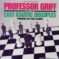 Thumbnail for the Professor Griff - Pawns in The Game link, provided by host site