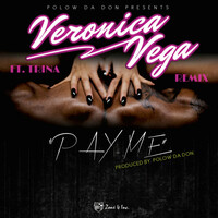 Thumbnail for the Veronica Vega - Pay Me (Remix) link, provided by host site