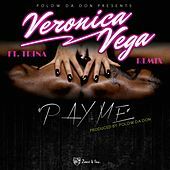 Thumbnail for the Veronica Vega - Pay Me (Remix) link, provided by host site