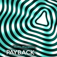 Thumbnail for the Guille Placencia - Payback link, provided by host site