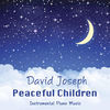 Thumbnail for the David Joseph - Peaceful Children (Instrumental Piano Music) link, provided by host site