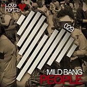 Thumbnail for the Mild Bang - People link, provided by host site