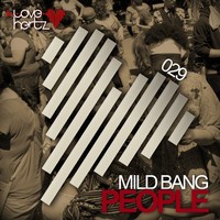 Thumbnail for the Mild Bang - People link, provided by host site