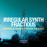 Thumbnail for the Irregular Synth - People Name Their Trails link, provided by host site