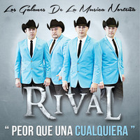 Thumbnail for the Rival - Peor Que una Cualquiera link, provided by host site