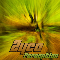 Thumbnail for the Zyce - Perception link, provided by host site