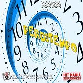 Thumbnail for the Xara - Perditempo (Hit Mania Special Edition 2015) link, provided by host site