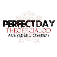 Thumbnail for the Theofficialod - Perfect Day link, provided by host site