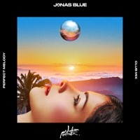Thumbnail for the Jonas Blue - Perfect Melody (Club Mix) link, provided by host site