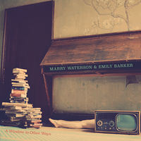 Thumbnail for the Marry Waterson - Perfect Needs link, provided by host site
