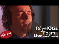 Thumbnail for the Royel Otis - Perform  of "Foam" live at The Current link, provided by host site