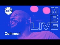 Thumbnail for the Common - Performing "My Fancy Free Future Love" live on KCRW link, provided by host site