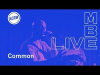 Thumbnail for the Common - Performing "Show Me That You Love" live on KCRW link, provided by host site