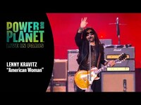 Thumbnail for the Lenny Kravitz - Performs 'American Woman' | Power Our Planet: Live in Paris link, provided by host site