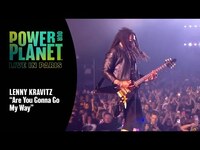 Thumbnail for the Lenny Kravitz - Performs 'Are You Gonna Go My Way' | Power Our Planet: Live in Paris link, provided by host site