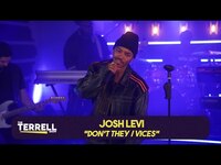 Thumbnail for the Josh Levi - Performs "Don't They" and "Vices" | The TERRELL Show Live! link, provided by host site