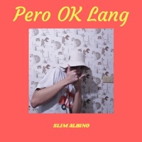 Thumbnail for the Chelly - Pero OK Lang link, provided by host site
