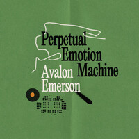 Thumbnail for the Avalon Emerson - Perpetual Emotion Machine link, provided by host site
