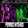 Thumbnail for the Martell - Perreo Intenso link, provided by host site