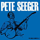 Thumbnail for the Pete Seeger - Pete Seeger In Concert Volume 2 link, provided by host site