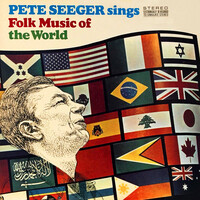 Thumbnail for the Pete Seeger - Pete Seeger Sings Folk Music of the World link, provided by host site