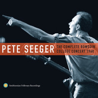 Thumbnail for the Pete Seeger - Pete Seeger: The Complete Bowdoin College Concert, 1960 link, provided by host site