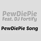 Thumbnail for the Pewdiepie - PewDiePie Song link, provided by host site