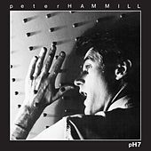 Thumbnail for the Peter Hammill - PH7 link, provided by host site