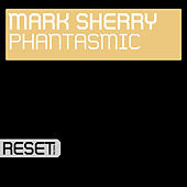 Thumbnail for the Mark Sherry - Phantasmic link, provided by host site