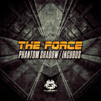 Thumbnail for the The Force - Phantom Shadow / Incubus link, provided by host site