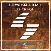 Thumbnail for the Physical Phase - Pharaoh link, provided by host site