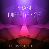 Thumbnail for the Phase Difference - Phase Difference Ultimate Collection link, provided by host site