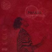 Thumbnail for the Sammy Pharaoh - Phases link, provided by host site