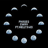 Thumbnail for the Sway - Phases link, provided by host site