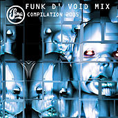 Thumbnail for the Funk D'void - Phat Phuck link, provided by host site