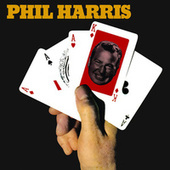 Thumbnail for the Phil Harris - Phil Harris link, provided by host site