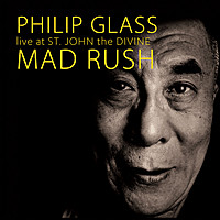 Thumbnail for the Philip Glass - Philip Glass: Mad Rush (Live at St. John the Divine) link, provided by host site