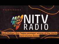 Thumbnail for the April - Phillips' film "kajoo yannaga" winner of the Uncle Jack Charles Award | SBS NITV Radio link, provided by host site