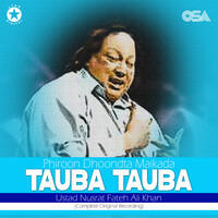 Thumbnail for the Nusrat Fateh Ali Khan - Phiroon Dhoondta Maikada Tauba Tauba (Complete Original Version) link, provided by host site