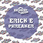 Thumbnail for the Erick E - Phreaker link, provided by host site