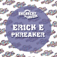Thumbnail for the Erick E - Phreaker link, provided by host site