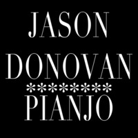 Thumbnail for the Jason Donovan - Pianjo link, provided by host site