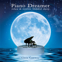 Thumbnail for the Chris Conway - Piano Dreamer: Relax and Restore Blissful Sleep link, provided by host site